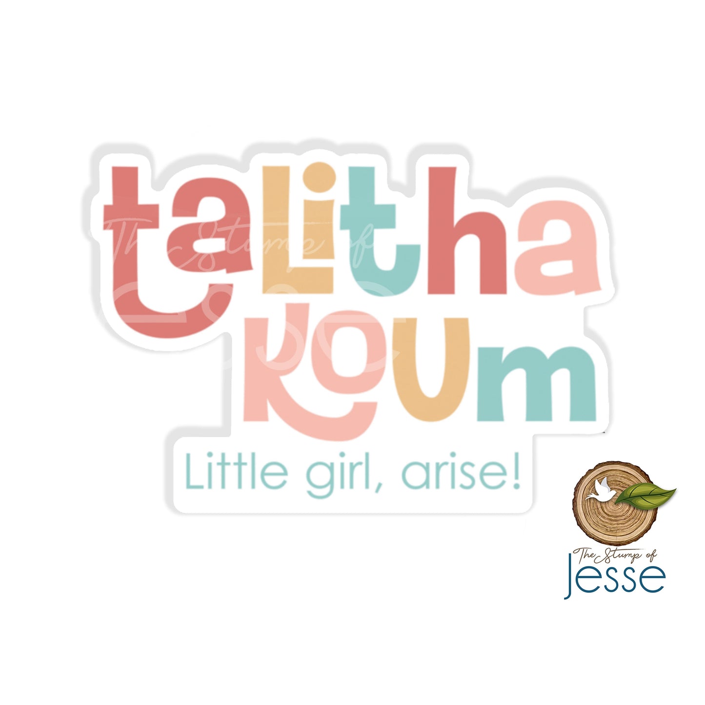Talitha Koum Little girl arise Waterproof sticker