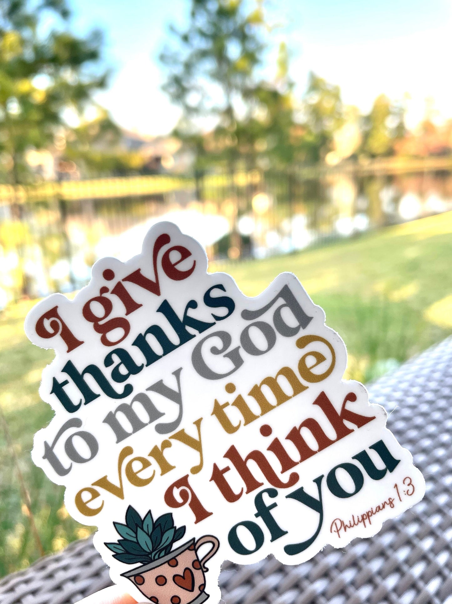 I give thanks to my God Waterproof Sticker Philippians 1:3