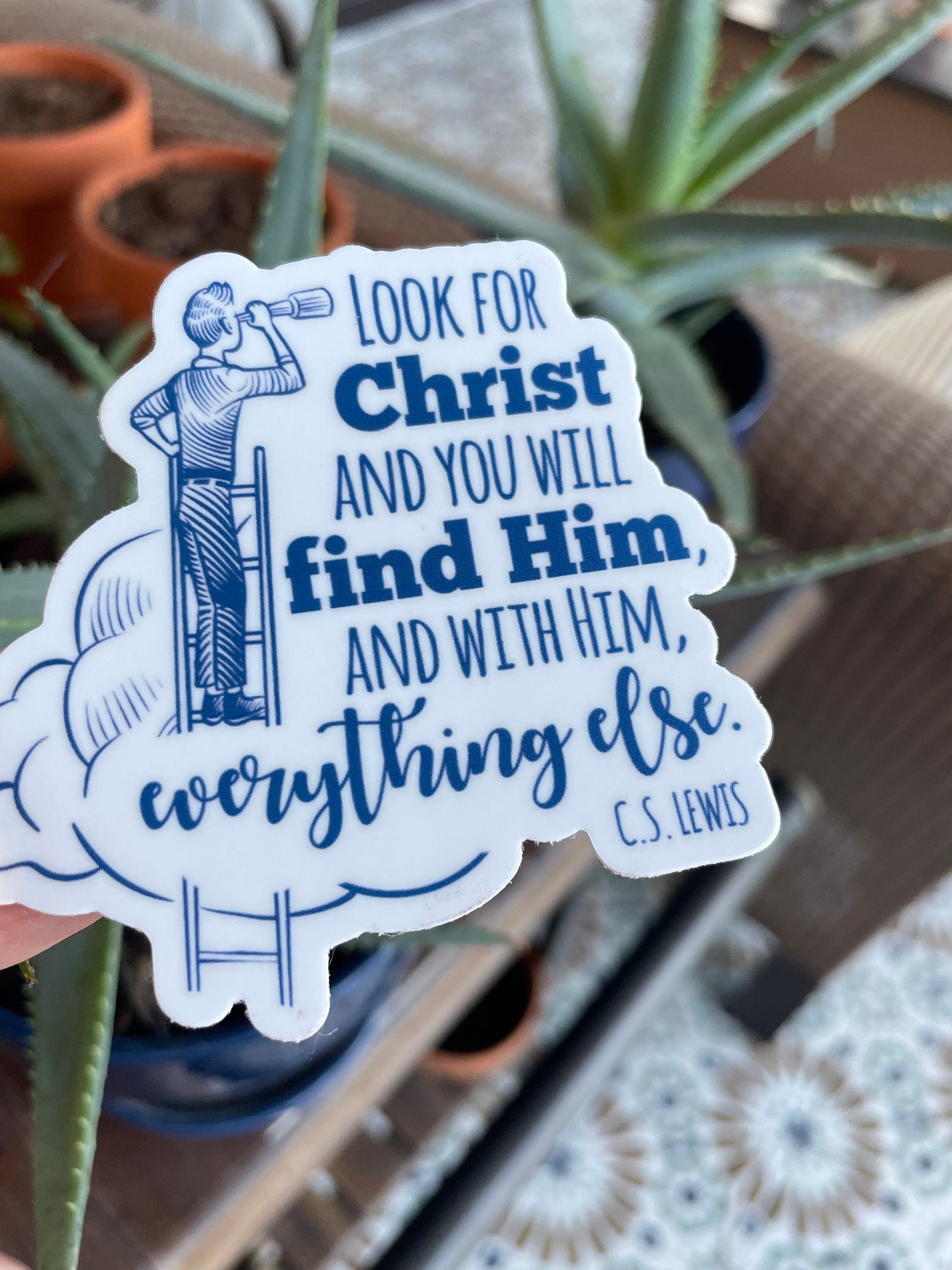 Look for Christ and you will find Him | C.S. Lewis Waterproof sticker