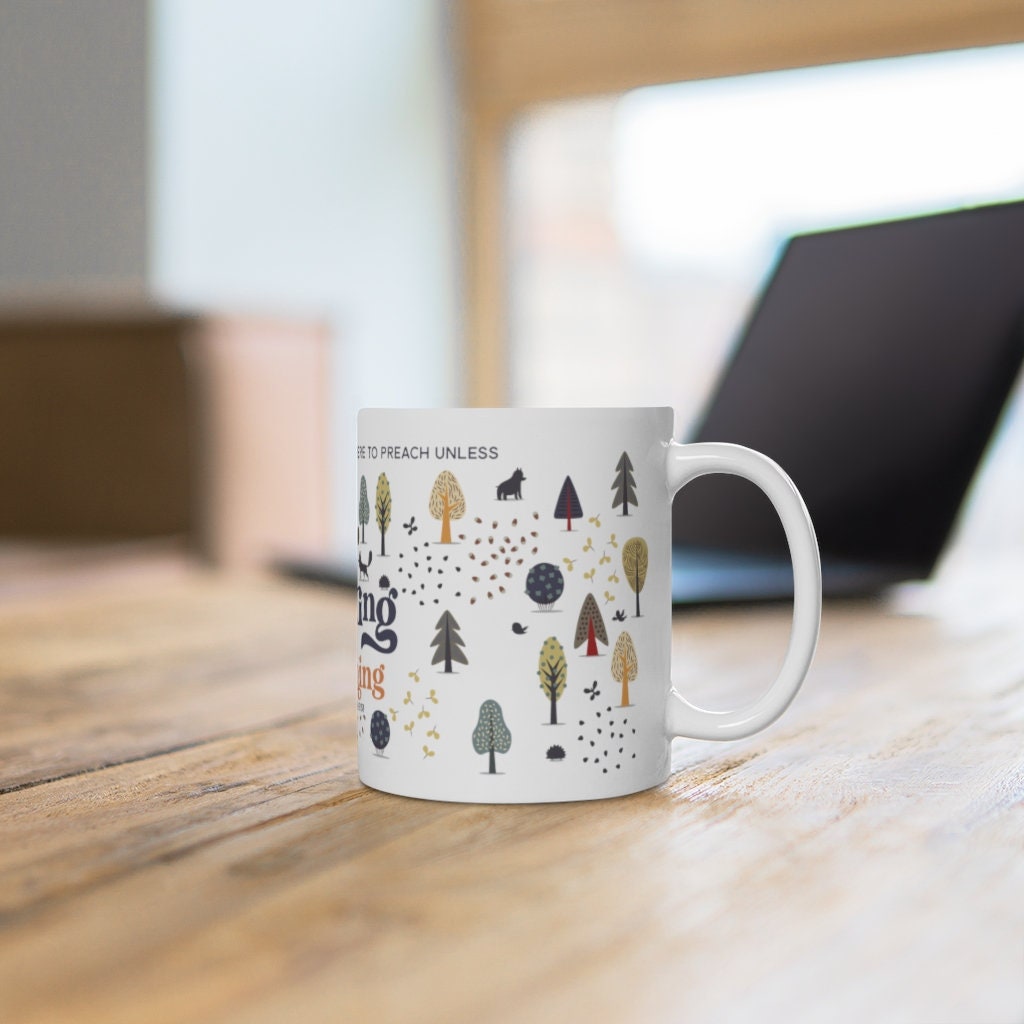 St. Francis of Assisi | Our walking is our preaching White Ceramic Mug | Catholic gift | Confirmation gift