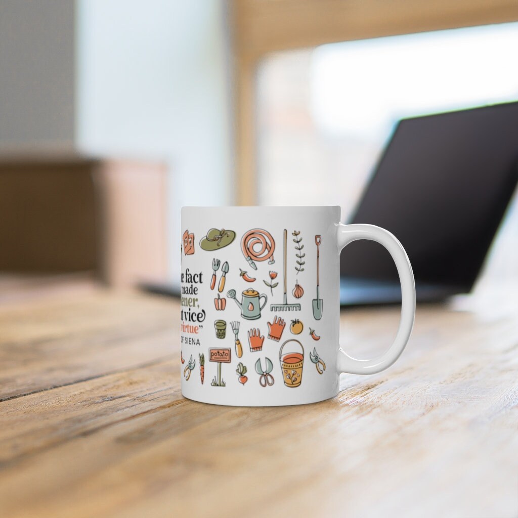 St. Catherine of Siena | God has made you a gardener Mug
