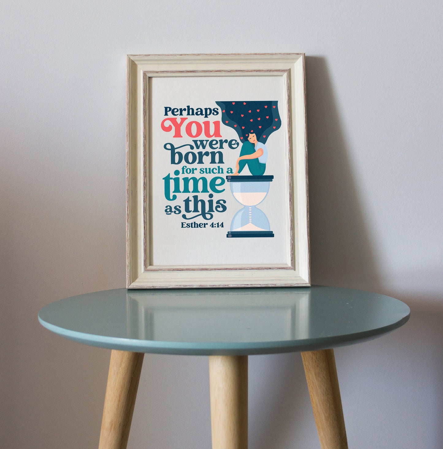 Perhaps you were born for such a time as this | Esther 4:14 | Digital Print | Printable | Gift | Confirmation Card