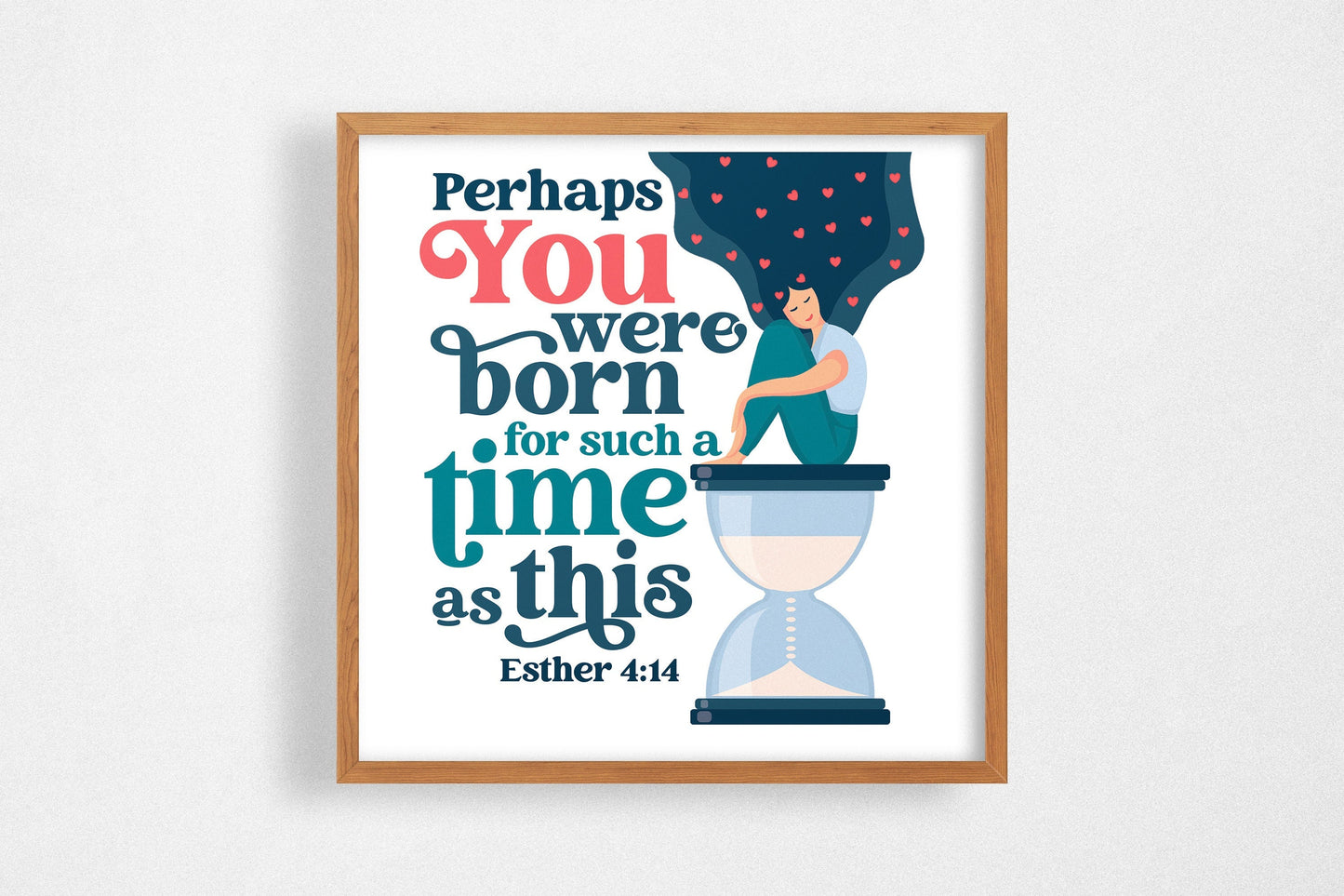 Perhaps you were born for such a time as this | Esther 4:14 | Digital Print | Printable | Gift | Confirmation Card