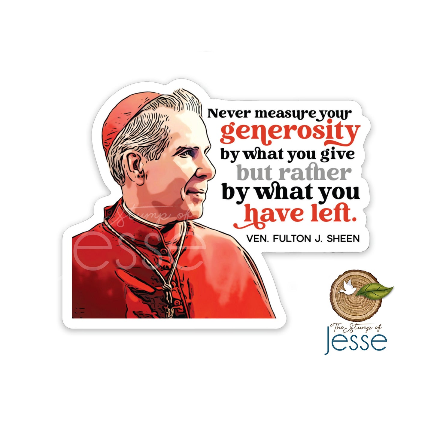 Ven. Fulton J.Sheen Waterproof Sticker