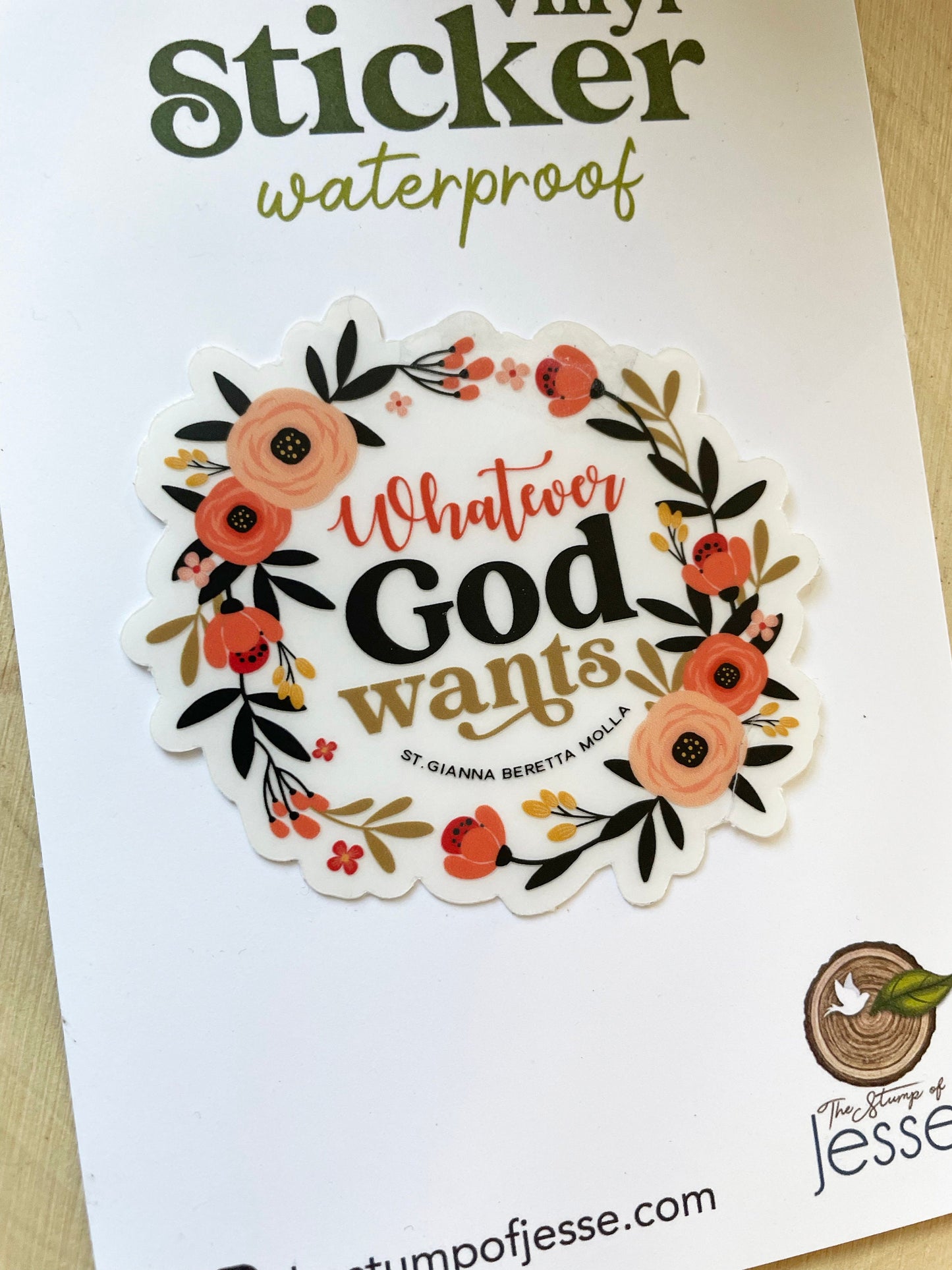 Whatever God Wants Waterproof Sticker | St. Gianna Beretta Molla