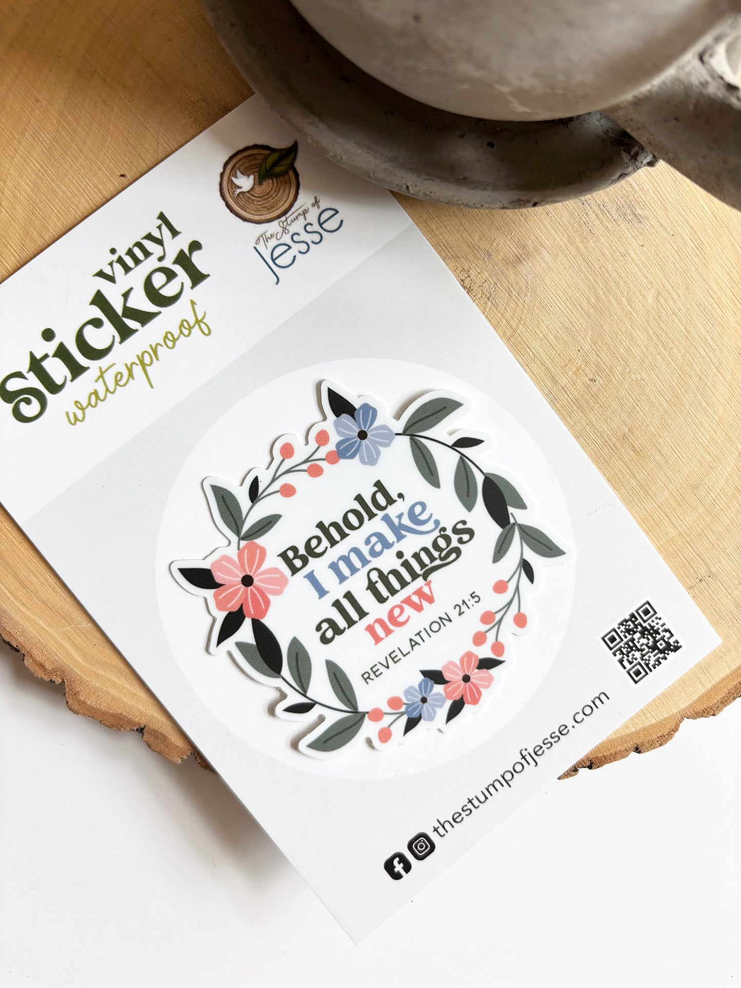 Behold, I make all things new waterproof sticker | Revelation 21:5