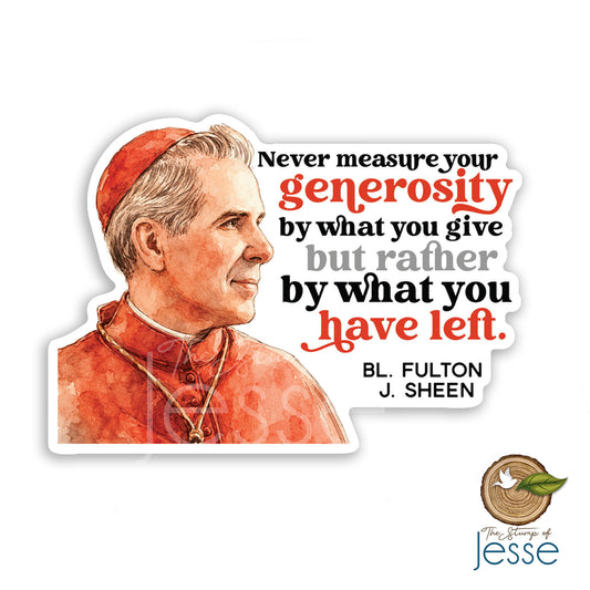 Bl. Fulton J.Sheen Waterproof Sticker