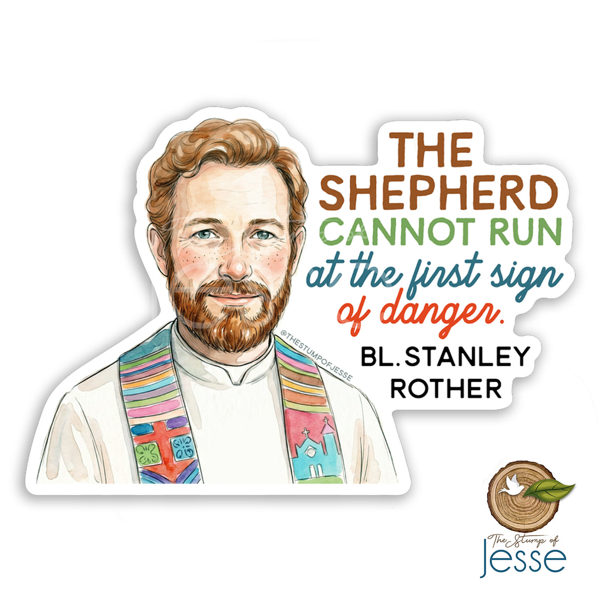 Bl. Stanley Rother Sticker