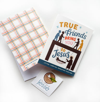 True Friends Bring You to Jesus Greeting Card