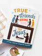 True Friends Bring You to Jesus Greeting Card