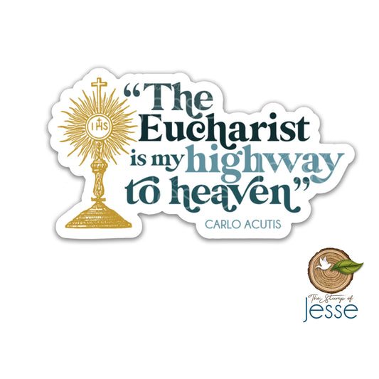 Carlo Acutis Waterproof  Sticker | The Eucharist is my highway to heaven