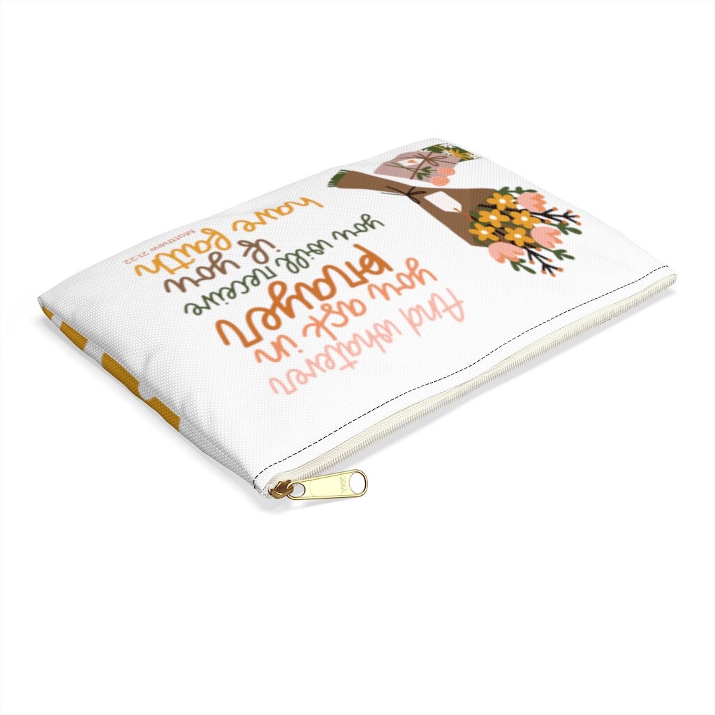 Whatever you ask in prayer Accessory Pouch