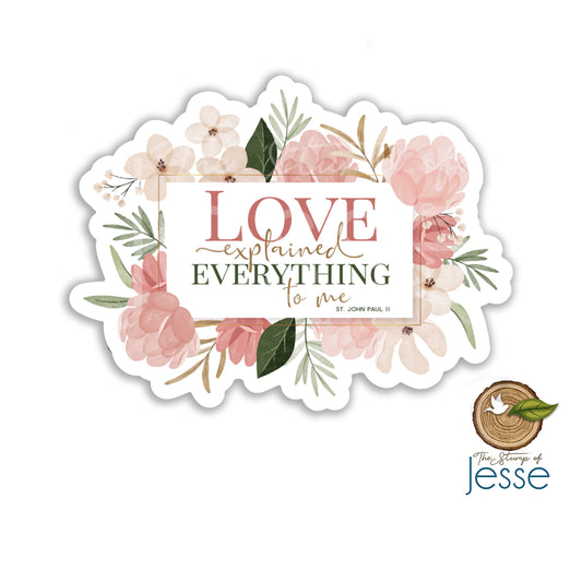 Love Explained Everything to Me | St. John Paul II