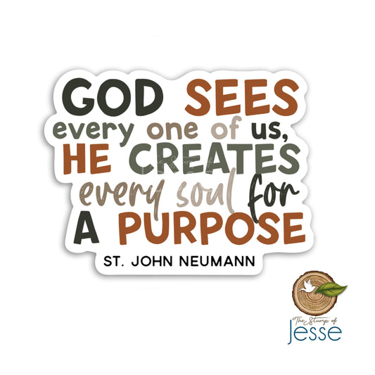 St. John Neumann Waterproof Sticker | God sees every one of us