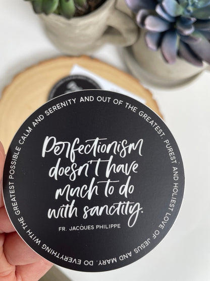 Perfectionism Waterproof Sticker | Fr. Jacques Philippe