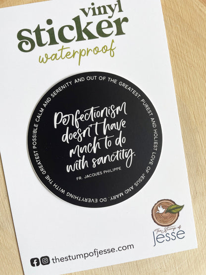 Perfectionism Waterproof Sticker | Fr. Jacques Philippe