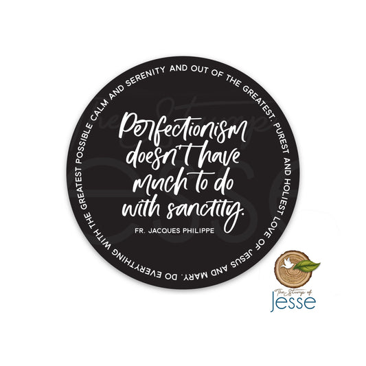 Perfectionism Waterproof Sticker | Fr. Jacques Philippe