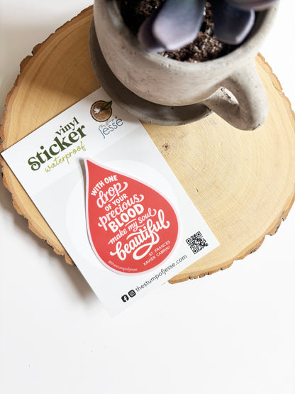 With one drop of Your Precious Blood waterproof sticker | St. Francis Xavier Cabrini
